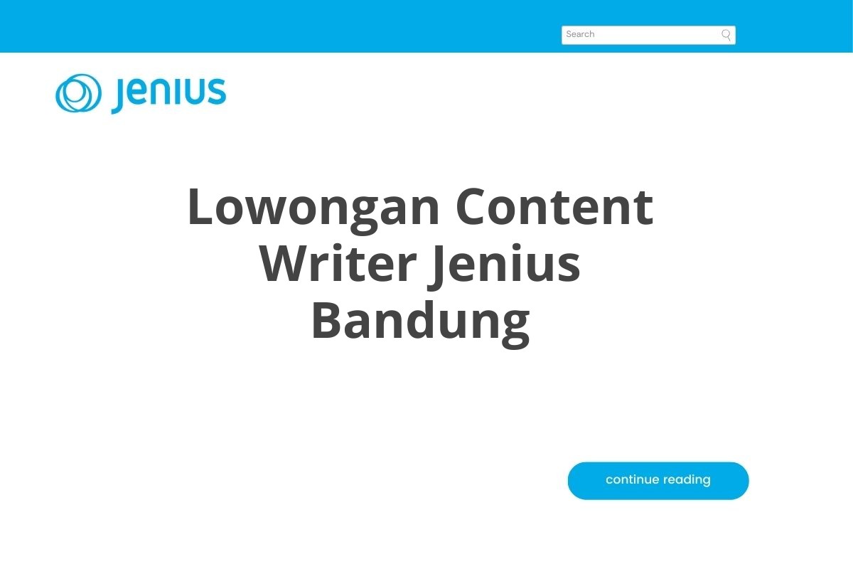 Lowongan Content Writer Jenius Bandung