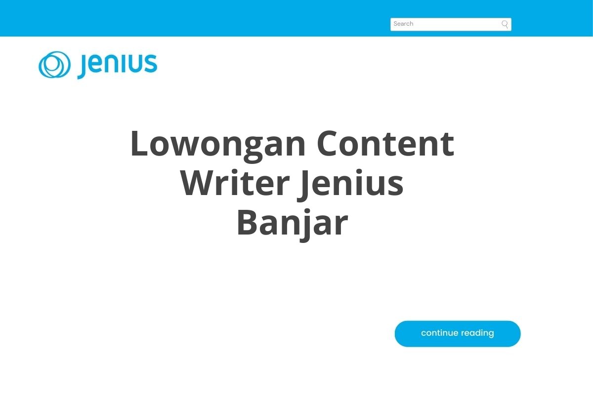 Lowongan Content Writer Jenius Banjar