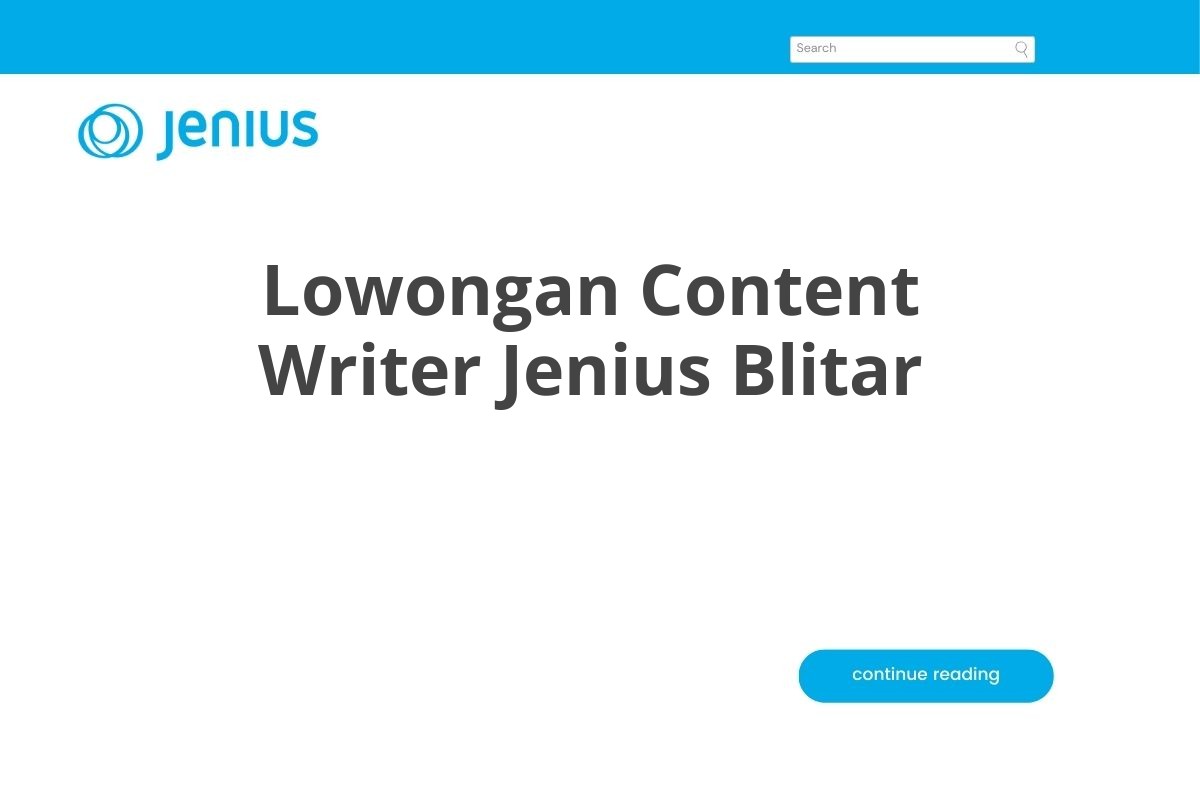 Lowongan Content Writer Jenius Blitar