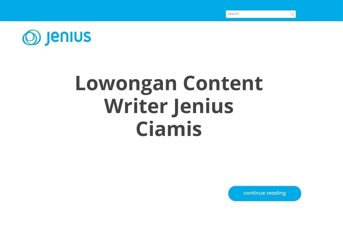 Lowongan Content Writer Jenius Ciamis