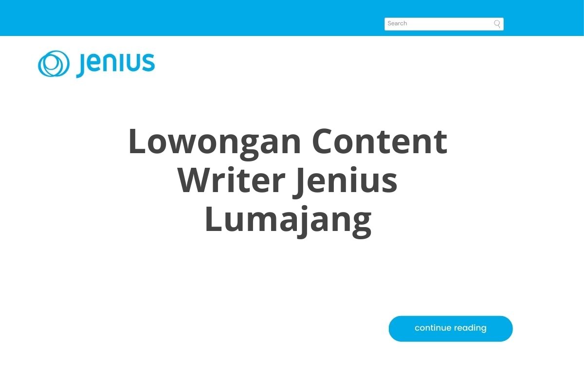 Lowongan Content Writer Jenius Lumajang