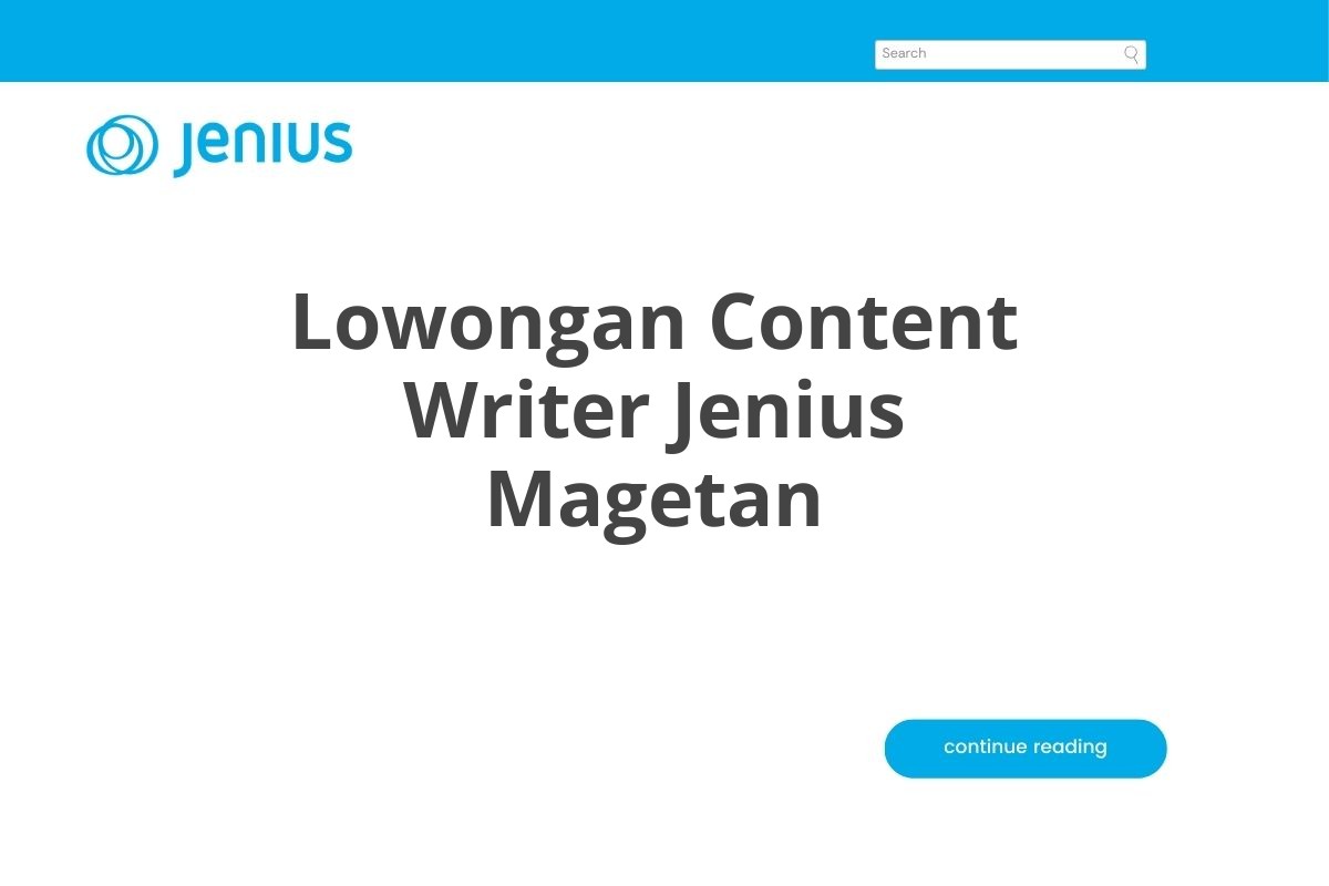 Lowongan Content Writer Jenius Magetan