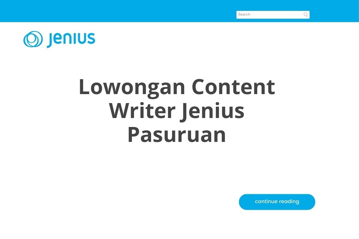 Lowongan Content Writer Jenius Pasuruan