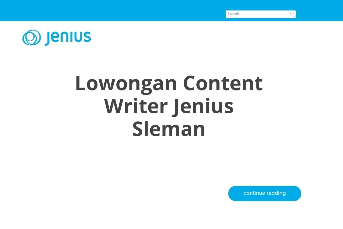 Lowongan Content Writer Jenius Sleman