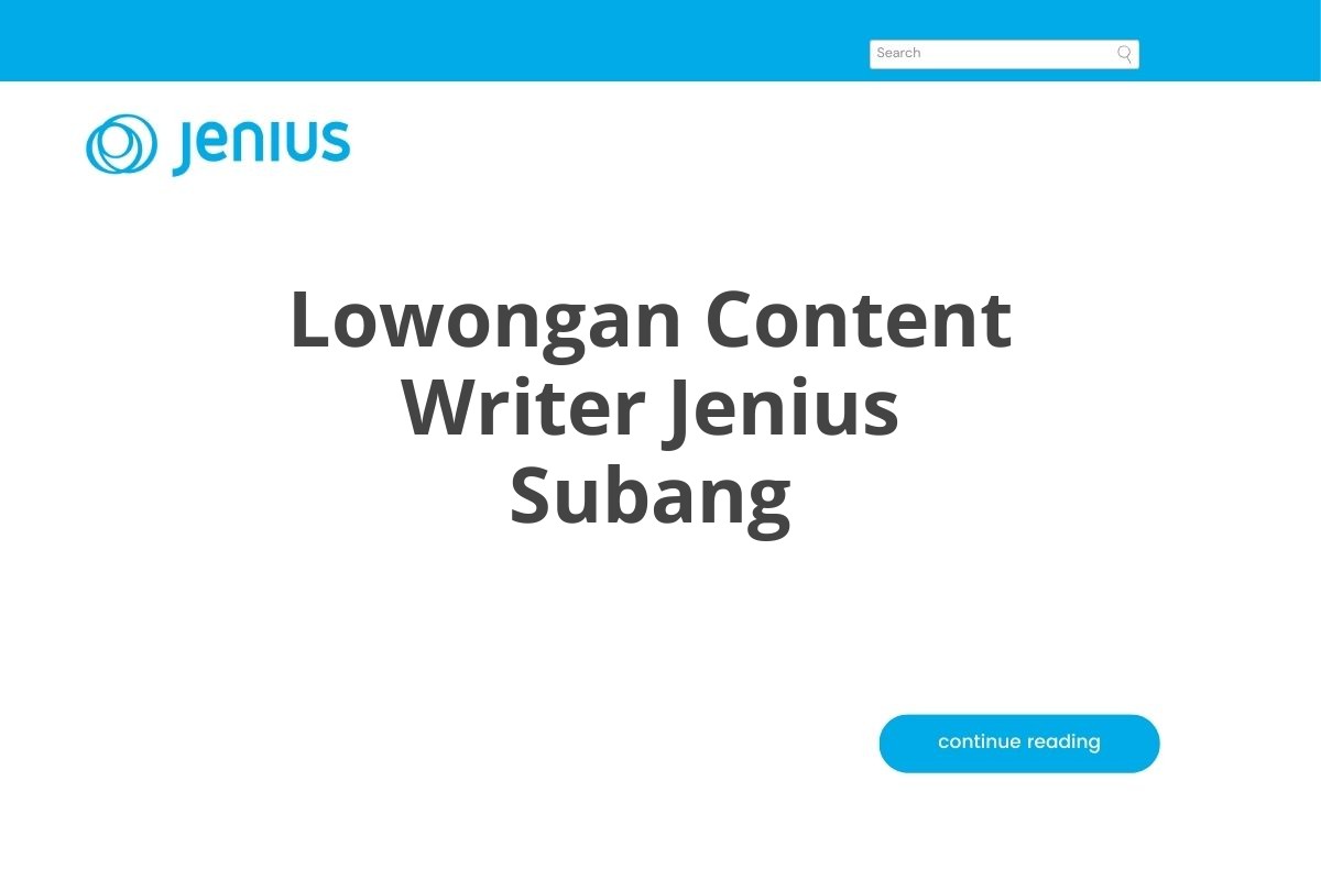 Lowongan Content Writer Jenius Subang