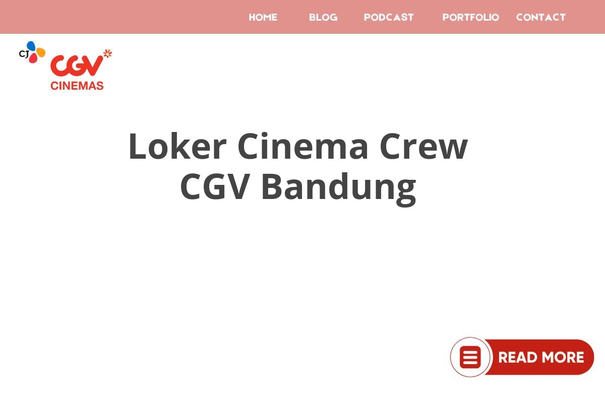 Loker Cinema Crew CGV Bandung