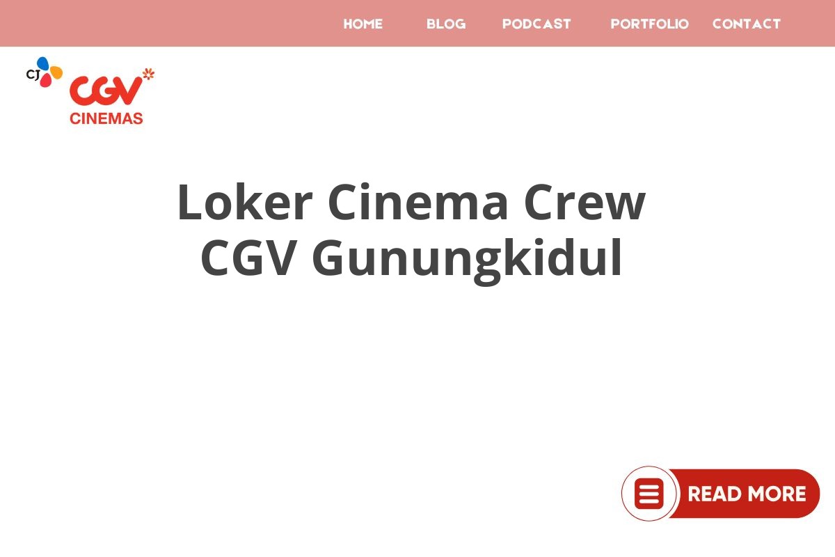 Loker Cinema Crew CGV Gunungkidul