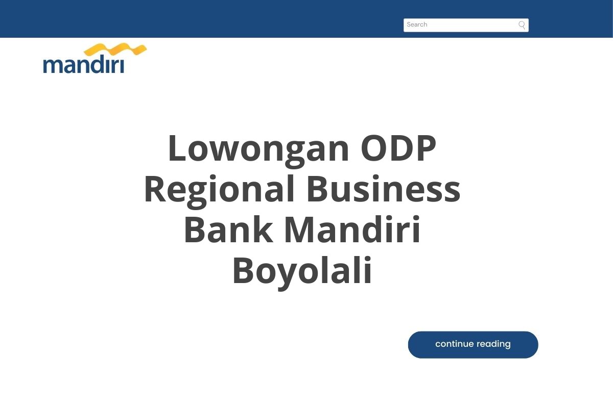 Lowongan ODP Regional Business Bank Mandiri Boyolali