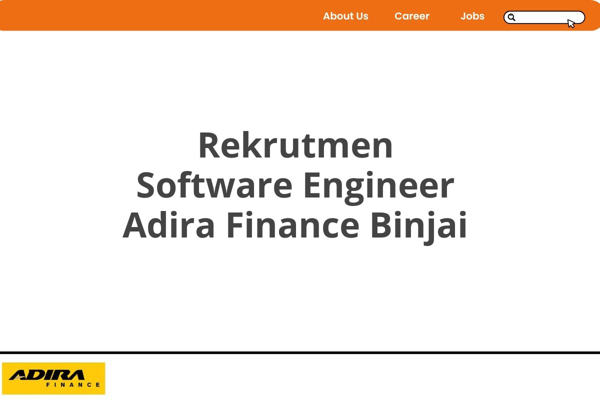 Rekrutmen Software Engineer Adira Finance Binjai