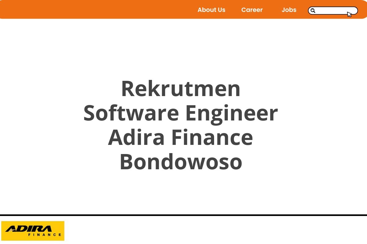 Rekrutmen Software Engineer Adira Finance Bondowoso