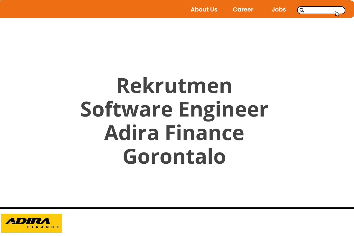 Rekrutmen Software Engineer Adira Finance Gorontalo