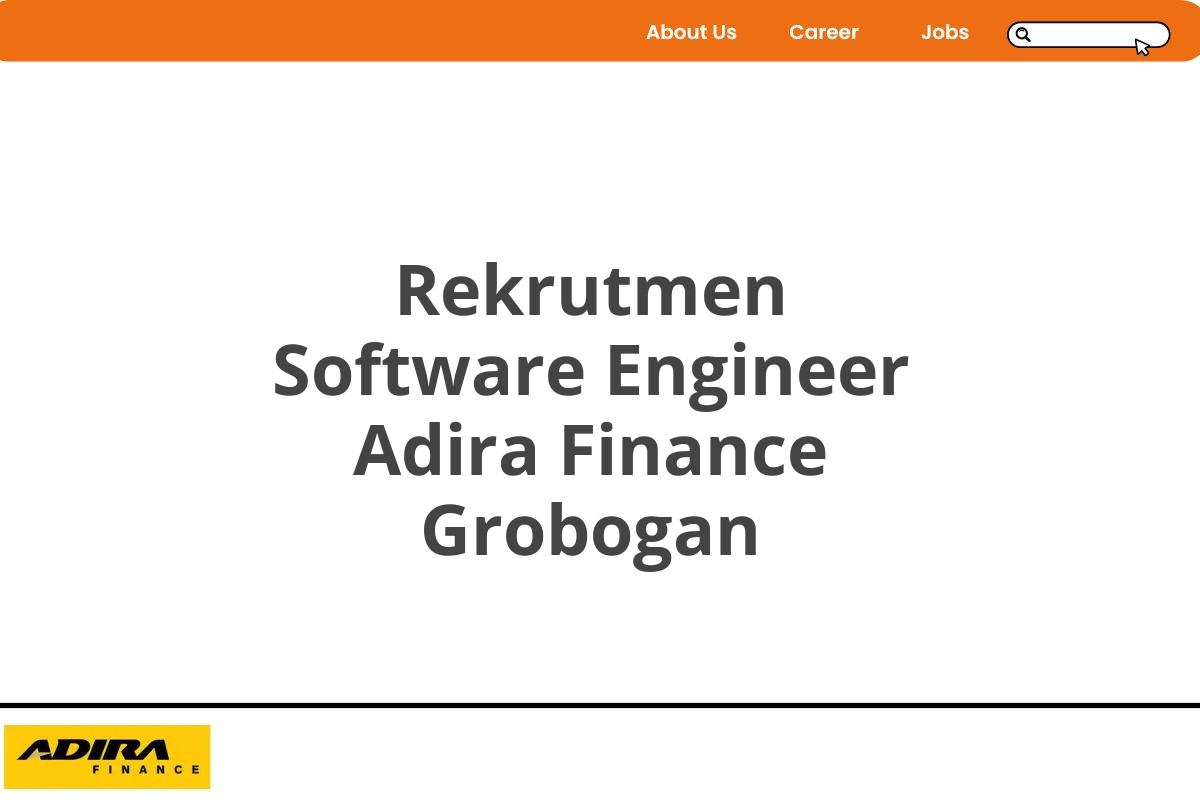 Rekrutmen Software Engineer Adira Finance Grobogan