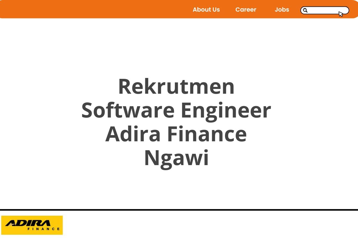 Rekrutmen Software Engineer Adira Finance Ngawi